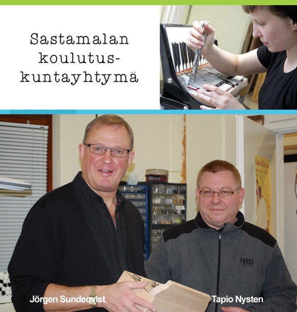 Sastamalan Koulutuskuntayhtymä Accordion Repair School, Jörgen Sundeqvist & Tapio Nysten