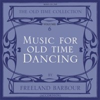 ‘Music for Old Time Dancing, Volume 6’ Freeland Barbour CD cover