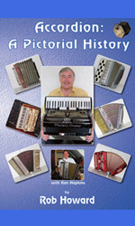 John Bonica Book, Accordion: A Pictorial History Book by Rob Howard,  Jacques Mornet Book,